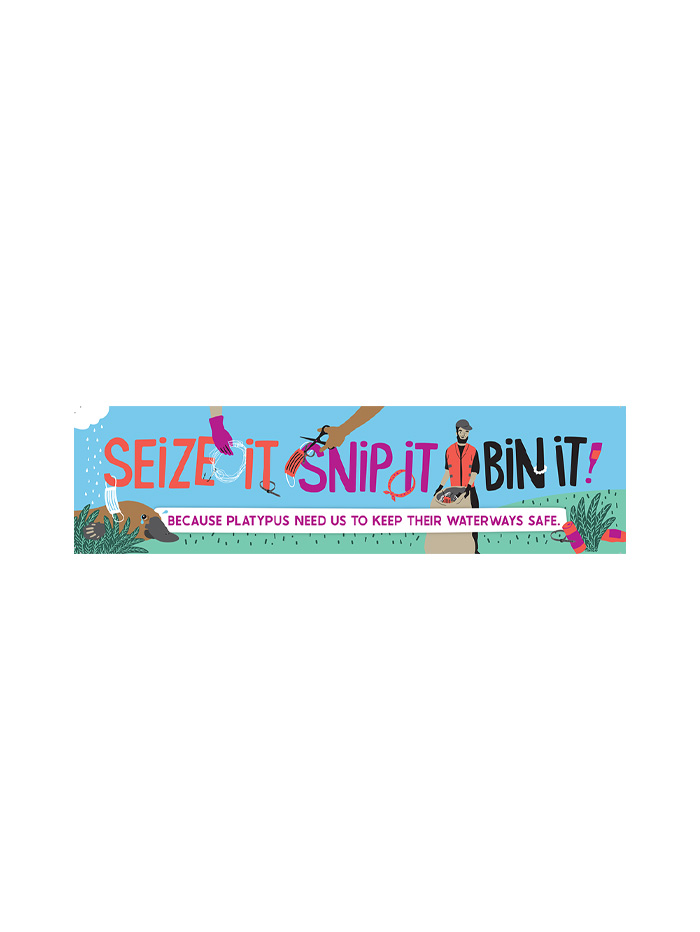 Seize it. Snip it. Bin it! Bumper Sticker | Hobart Rivulet Platypus